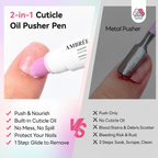 2 in 1 Cuticle Remover & Nourishing Oil Pen