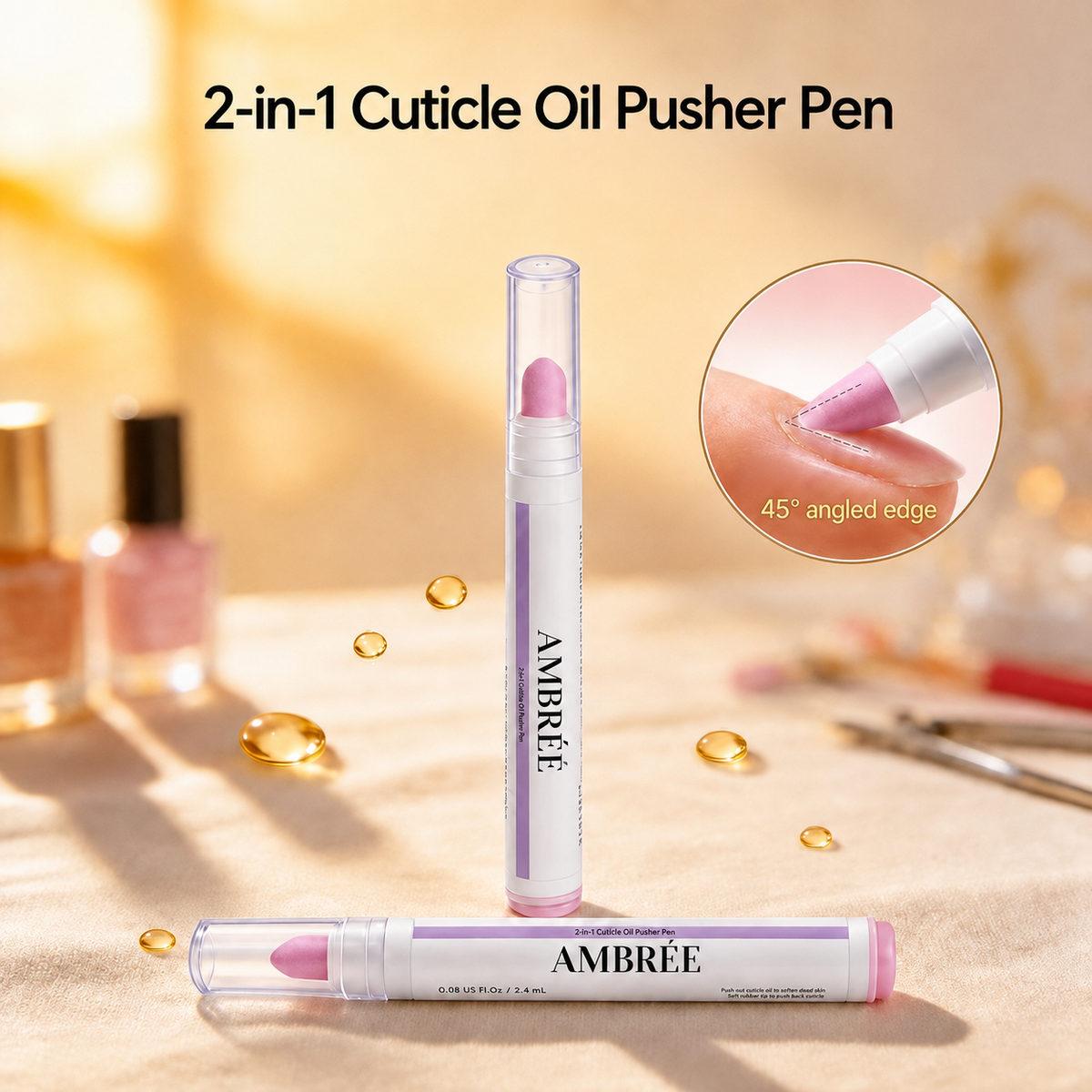 2 in 1 Cuticle Remover & Nourishing Oil Pen